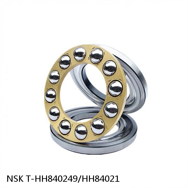 T-HH840249/HH84021 NSK Single Row Bearings NTN