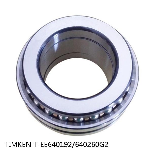 T-EE640192/640260G2 TIMKEN Single Row Bearings NTN