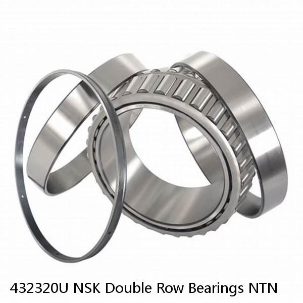 432320U NSK Double Row Bearings NTN 