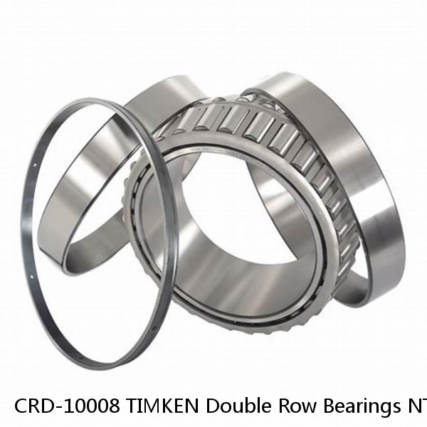 CRD-10008 TIMKEN Double Row Bearings NTN 