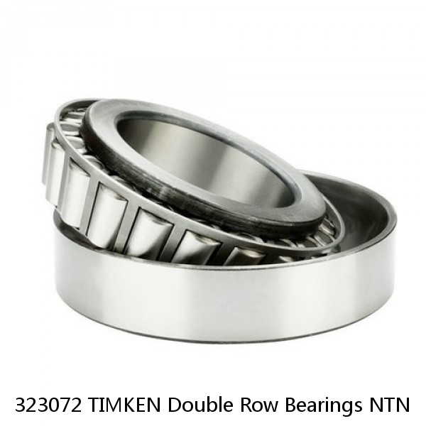 323072 TIMKEN Double Row Bearings NTN 