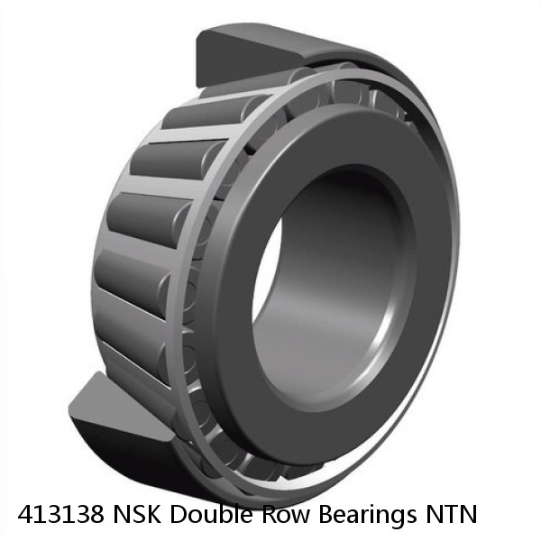 413138 NSK Double Row Bearings NTN 