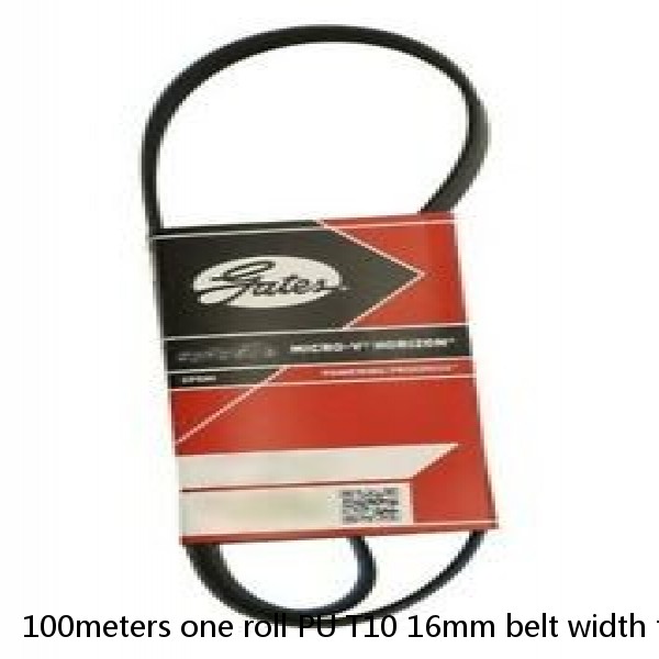 100meters one roll PU T10 16mm belt width timing pulley belt in stock #1 small image