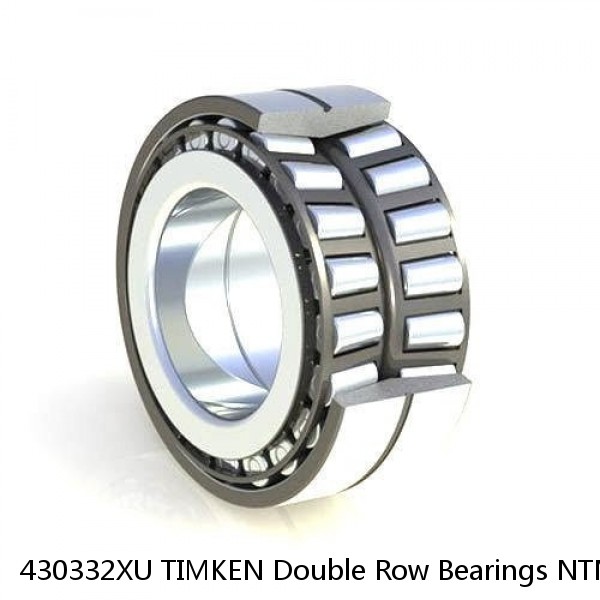 430332XU TIMKEN Double Row Bearings NTN  #1 image